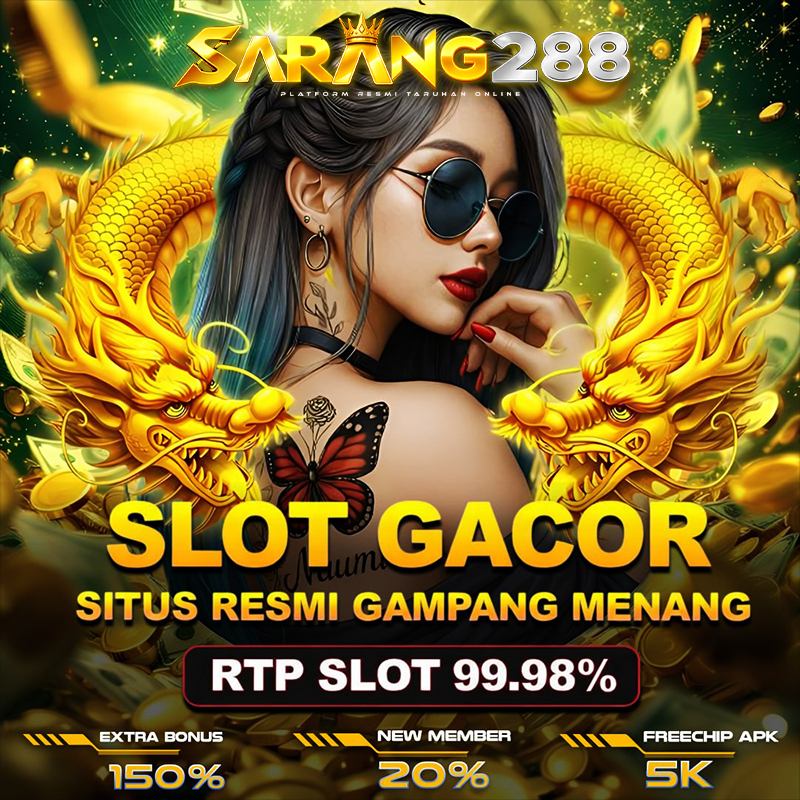 SARANG288 ~ Super Hot Situs Judi Slot Online Maniak Maxwin x1000 Setiap Hari